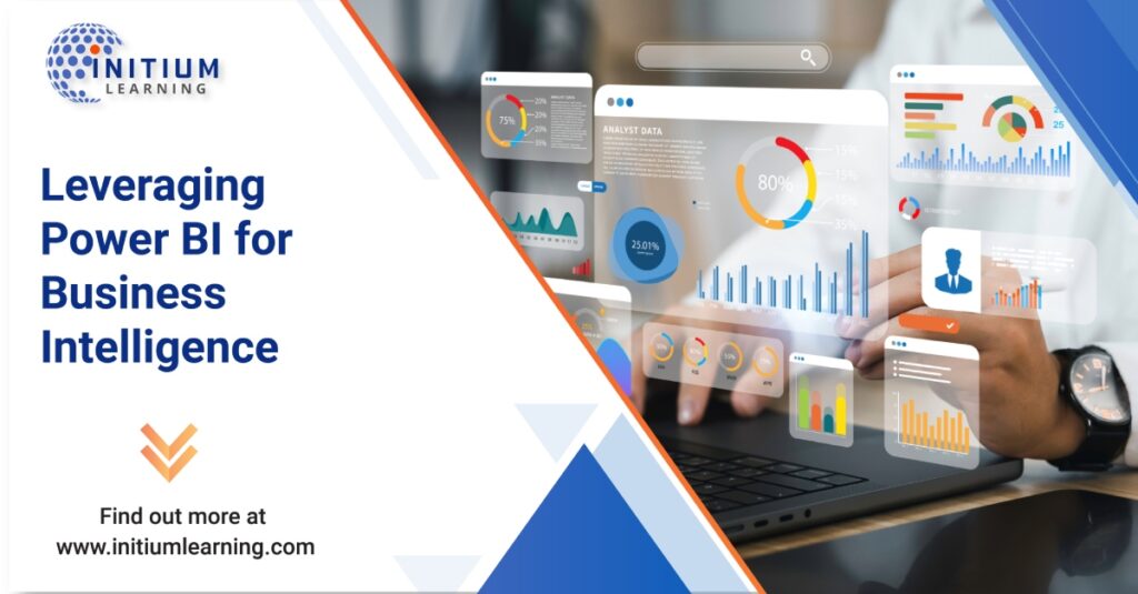 Leveraging Power BI for Business Intelligence