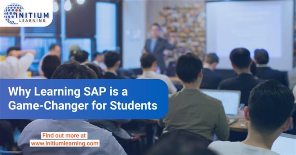 Why Learning SAP is a Game-Changer for Students