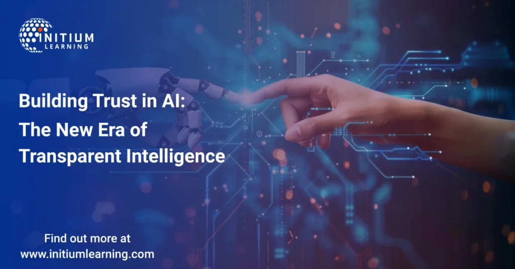 Building Trust in AI_ The New Era of Transparent Intelligence