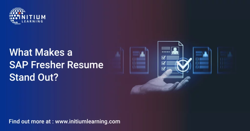 What Makes a SAP Fresher Resume Stand Out?