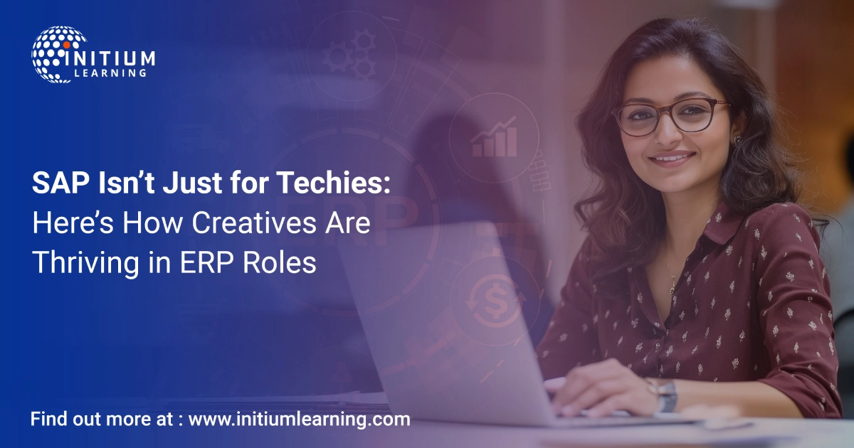 SAP Isn’t Just for Techies | SAP Training in Pune for Creatives